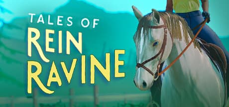 Tales of Rein Ravine