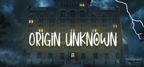 Origin Unknown