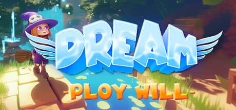 Dream Ploy Will