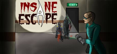 Insane Escape