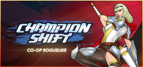 Champion Shift