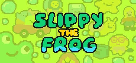 SLIPPY THE FROG 🐸💦