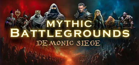 Mythic Battlegrounds: Demonic Siege