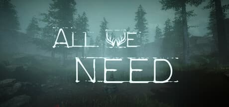 All We Need