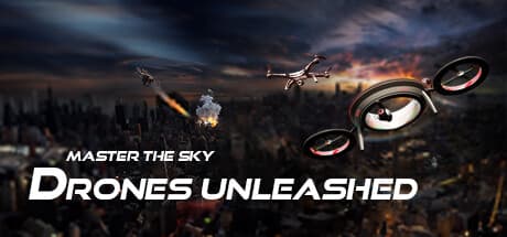 Master The Sky - Drones Unleashed