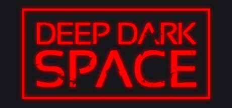 Deep Dark Space
