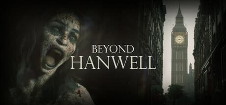 Beyond Hanwell