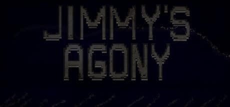 JIMMY'S AGONY