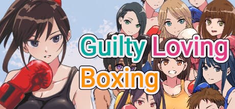 Guilty Loving Boxing