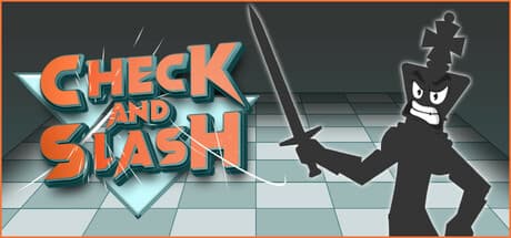 Check and Slash