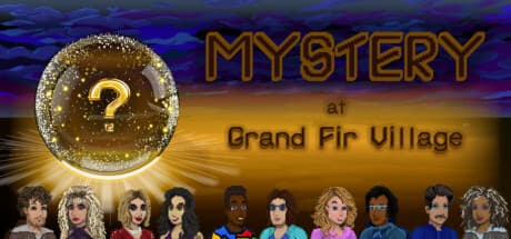 Mystery at Grand Fir Village