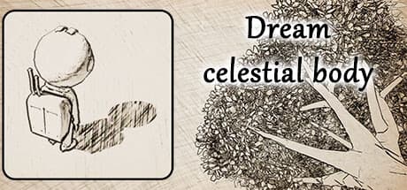 Dream celestial body