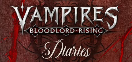 Vampires: Bloodlord Rising - Diaries