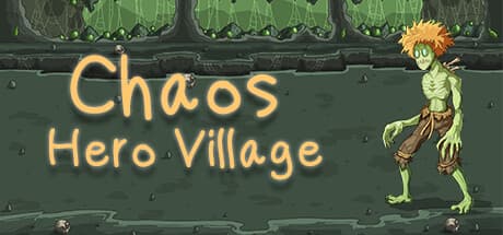 Chaos Hero Village