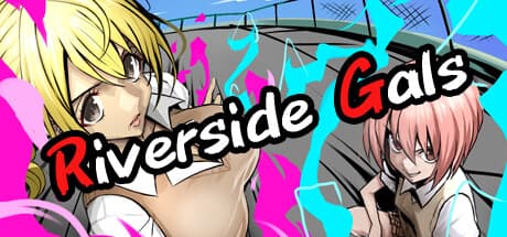 Riverside Gals　/　大乱闘リバーサイドギャルズ