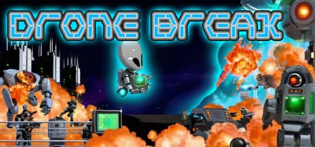 Drone Break