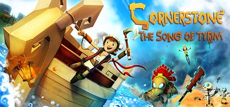Cornerstone: The Song Of Tyrim