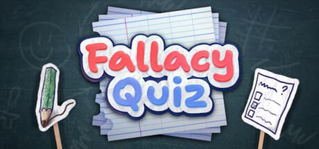 Fallacy Quiz