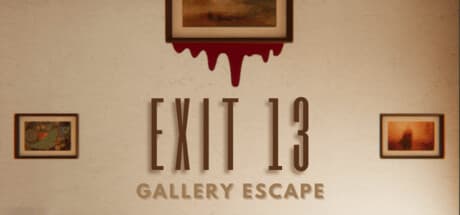 Exit 13 Gallery Escape