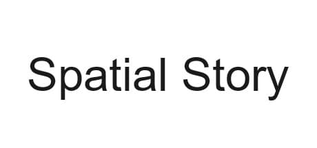 Spatial Story