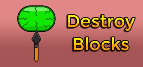 Destroy Blocks