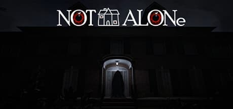 Not Alone