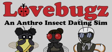 Lovebugz: An Anthro Insect Dating Sim