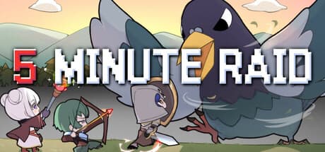 5 Minute Raid