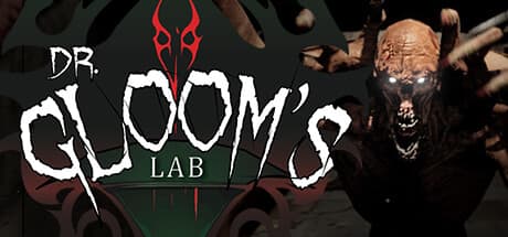 Dr. Gloom’s Lab™
