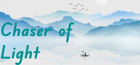 Chaser of Light