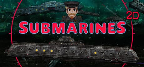SUBMARINES 2D