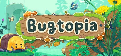 Bugtopia