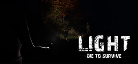 Light - Die to Survive