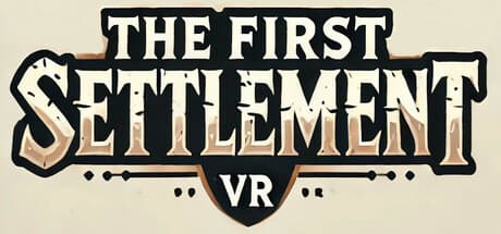 The First Settlement VR
