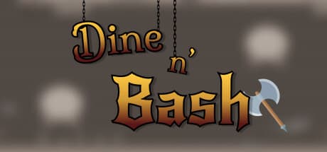 Dine 'n Bash