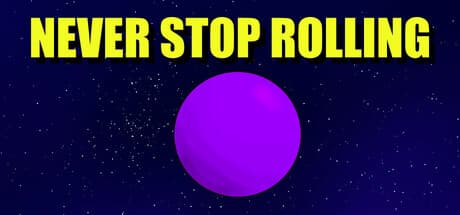 Never Stop Rolling