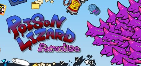 Poison Lizard Paradise