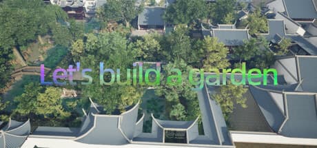 Let's build a garden