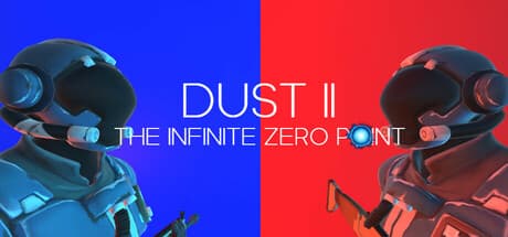 DUST II | The Infinite Zero Point