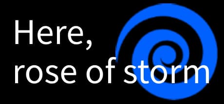 Here Rose of Storm