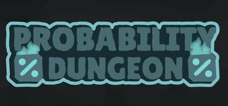 Probability Dungeon