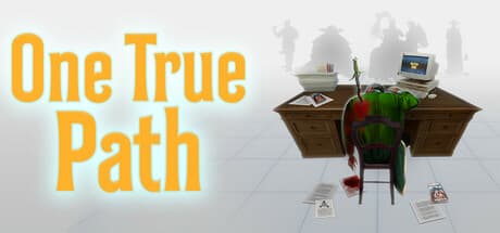One True Path - Part 1