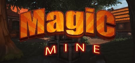 Magic Mine