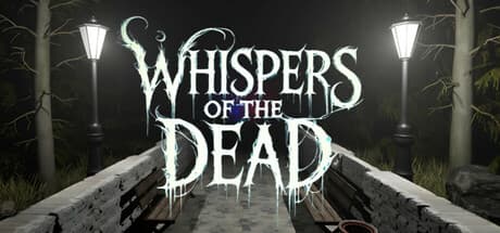 Whispers of the Dead