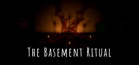 The Basement Ritual