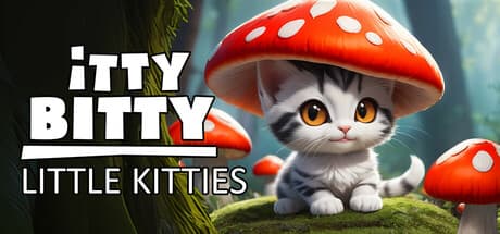 Itty Bitty Little Kitties