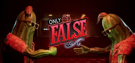 Only False