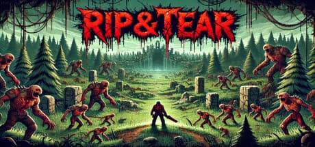 Rip & Tear