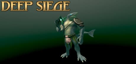 Deep Siege