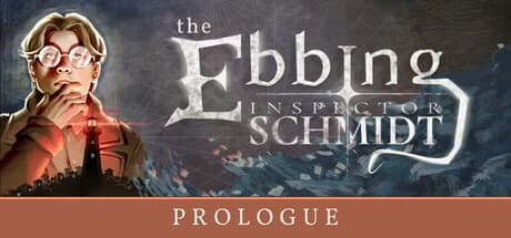 Inspector Schmidt - The Ebbing - Prolog